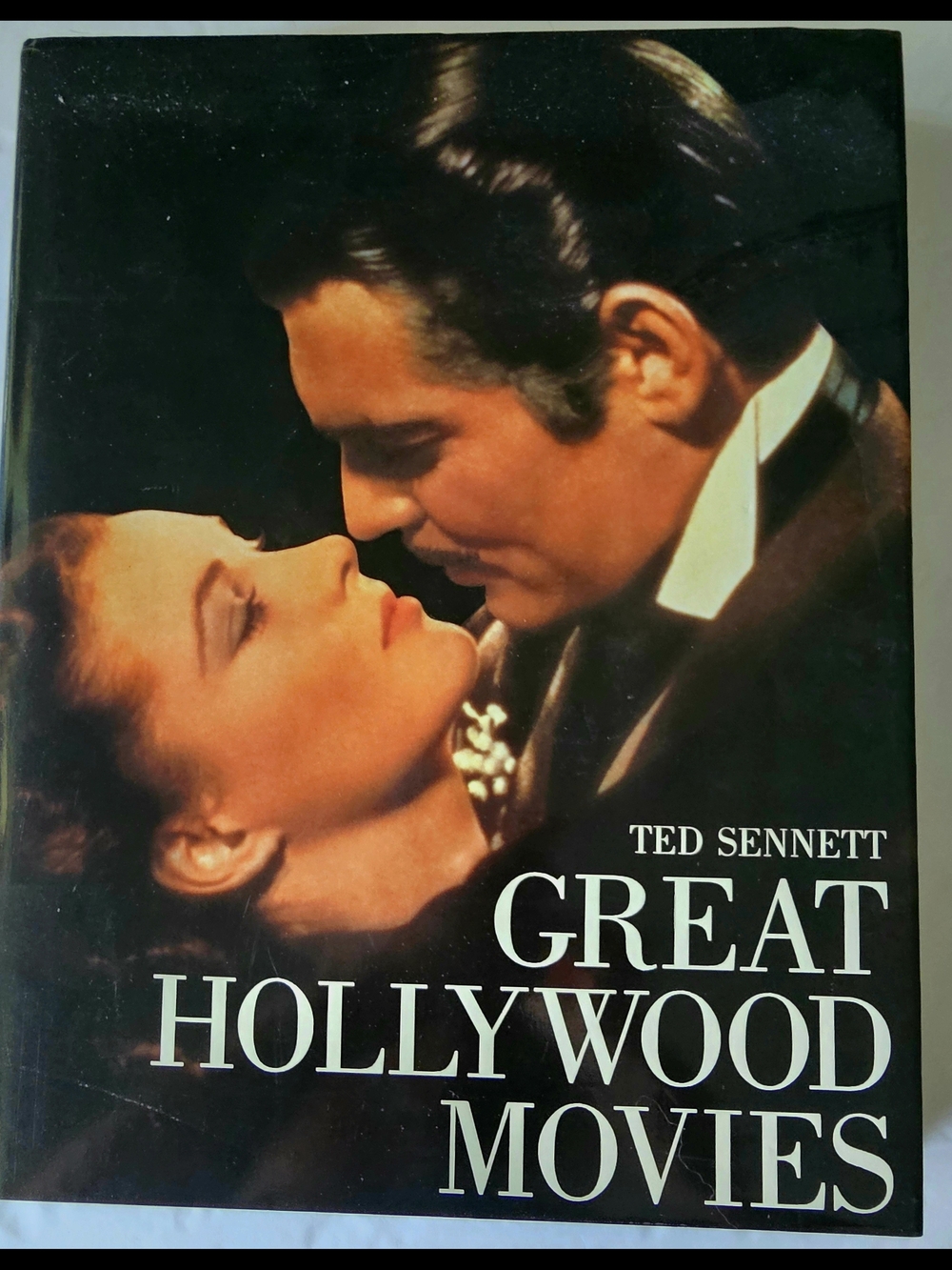 Great Hollywood Movies Book by Ted Sennett - Vintage Film Photo Cover..